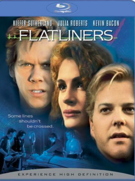 Flatliners (1990). Spiritual Movie Review - Jacklyn A. Lo