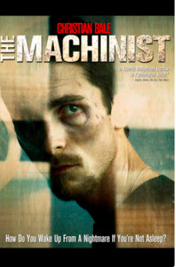 The Machinist (2004). Spiritual movie review - Jacklyn A. Lo