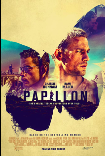 Papillon (2017). Spiritual Movie Review - Jacklyn A. Lo